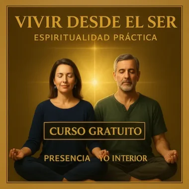 Día 7 – Permanecer sin esfuerzo en el Ser | "7 DÍAS PARA VIVIR DESDE EL SER" 10 Imagen promocional del curso gratuito 7 días para vivir desde el Ser, con un hombre y una mujer meditando