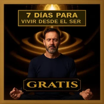 Cartel del curso gratuito “7 días para vivir desde el Ser” con fondo dorado y figura masculina meditando